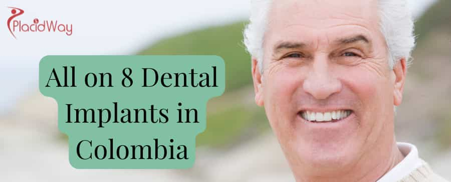 Implantes dentales All on 8 en Colombia