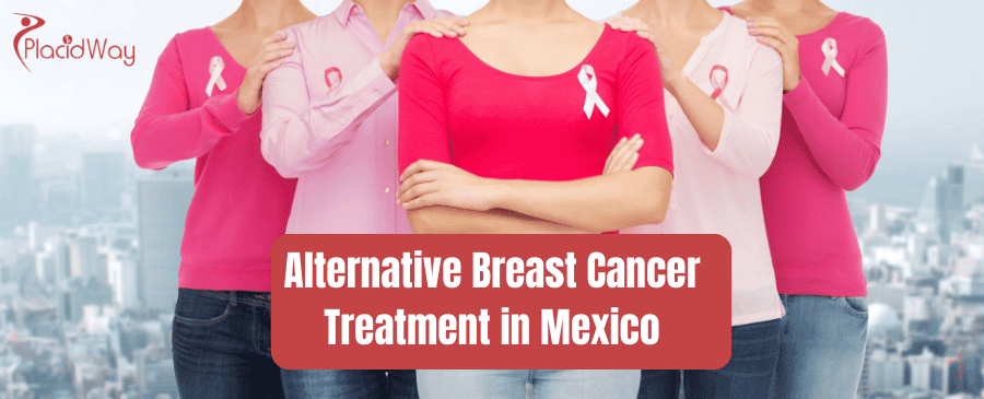 Tratamiento alternativo del cáncer de mama en México