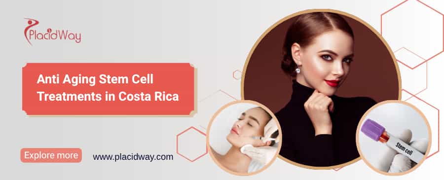 Tratamientos antienvejecimiento con células madre en Costa Rica thumbnail