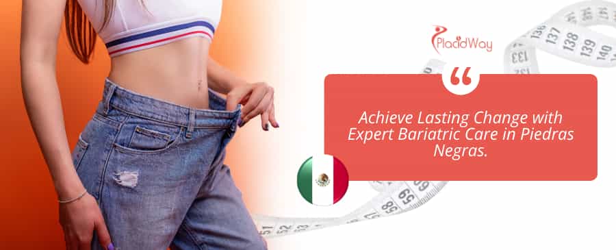 Cirugía Bariátrica en Piedras Negras, México thumbnail