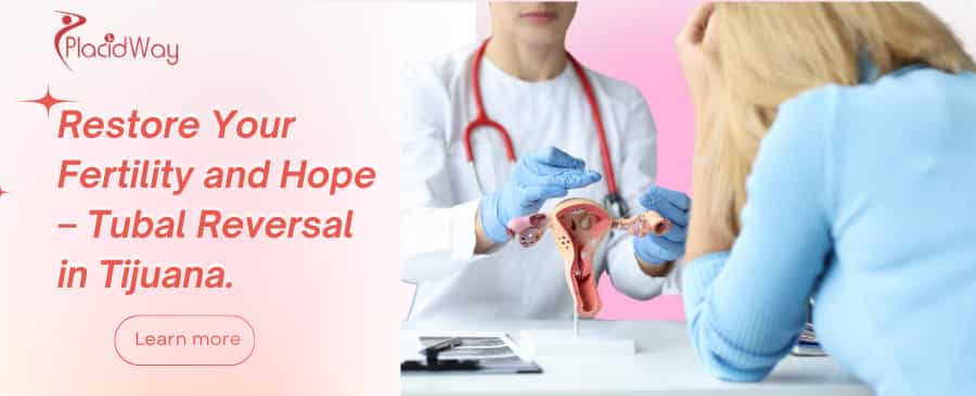 Reversión de ligadura de trompas en Tijuana, México thumbnail