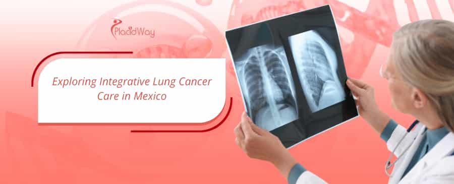 Tratamiento alternativo del cáncer de pulmón en México thumbnail