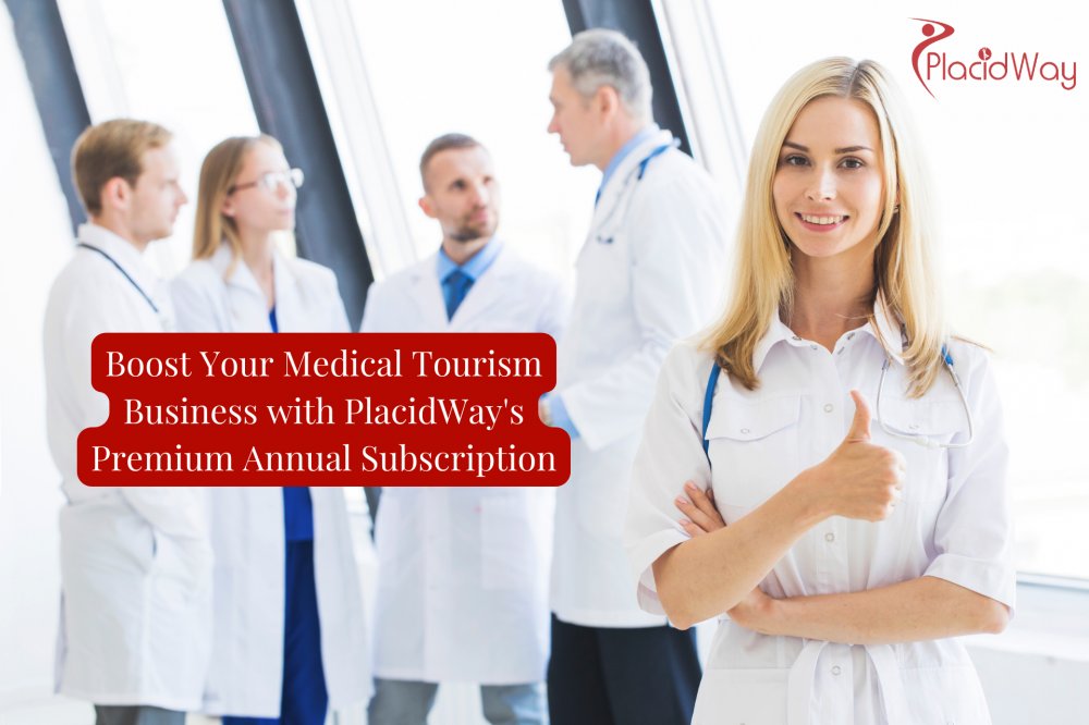 Boost Your Medical Tourism Business with PlacidWay's Premium Annual Subscription