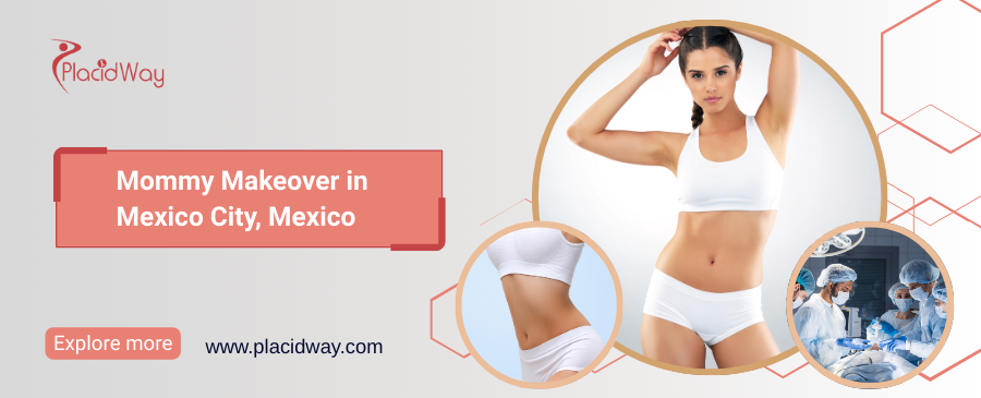 Mommy Makeover en la Ciudad de México, México