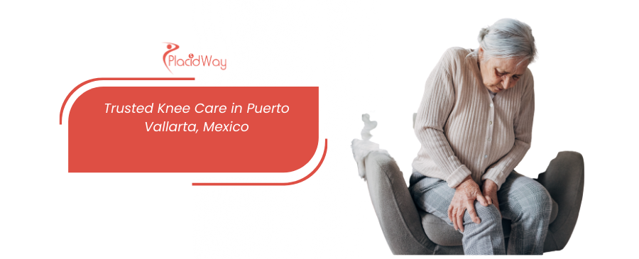Reemplazo de rodilla en Puerto Vallarta, México