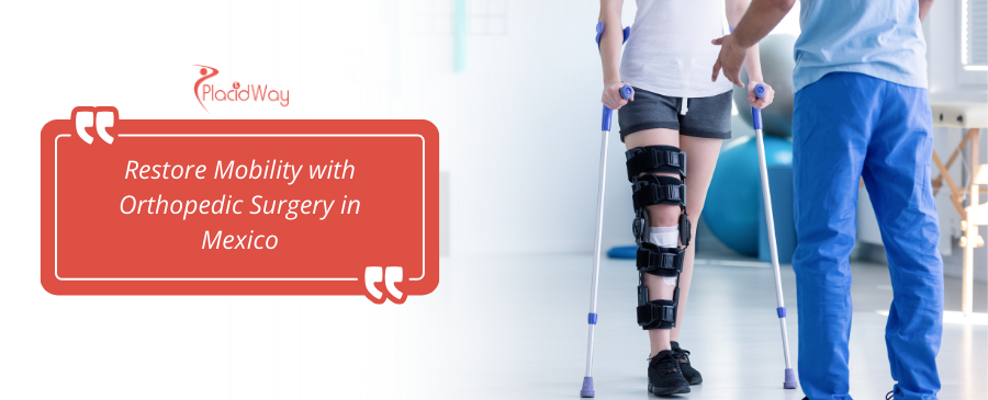 Cirugía Ortopédica en México