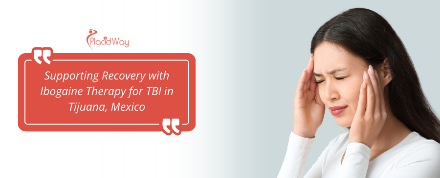Tratamiento con ibogaína para traumatismos craneoencefálicos (TCE) en Tijuana, México